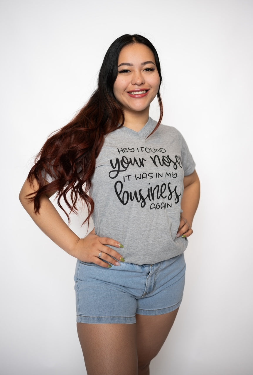 NOT YOUR BUSINESS SHIRT